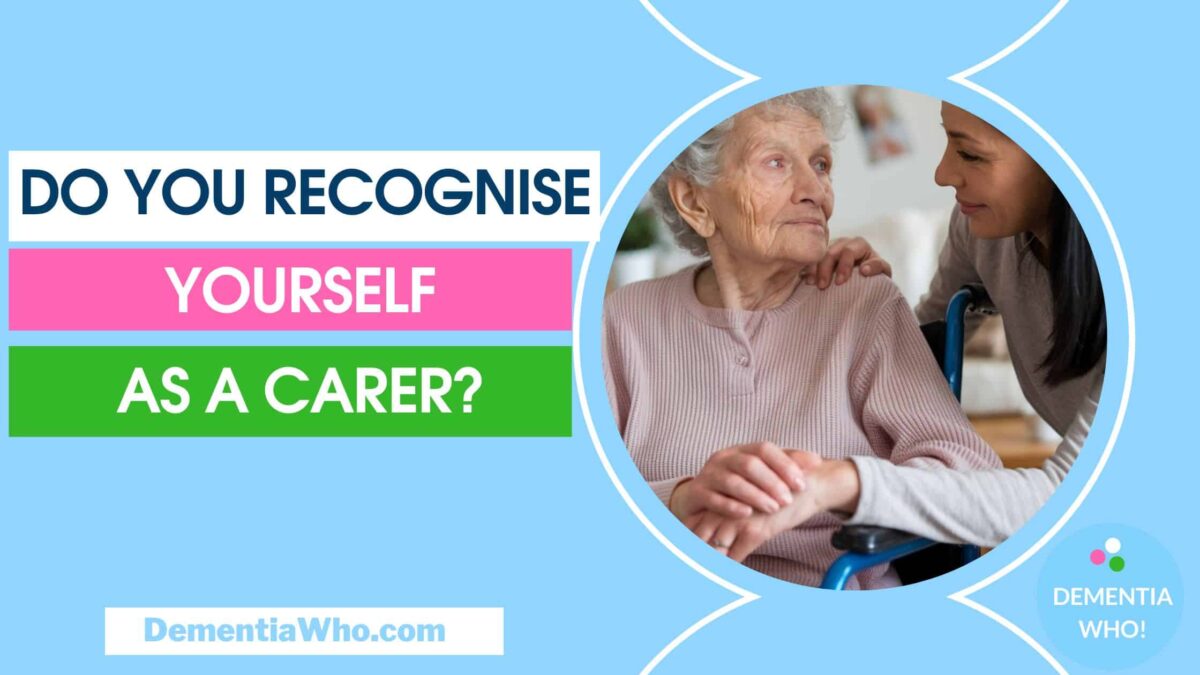 Do you recognise yourself as a carer