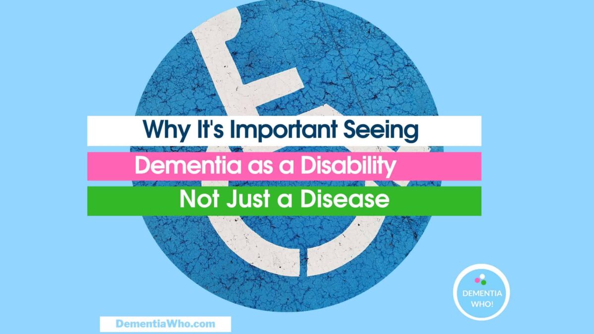 Dementia as a Disability