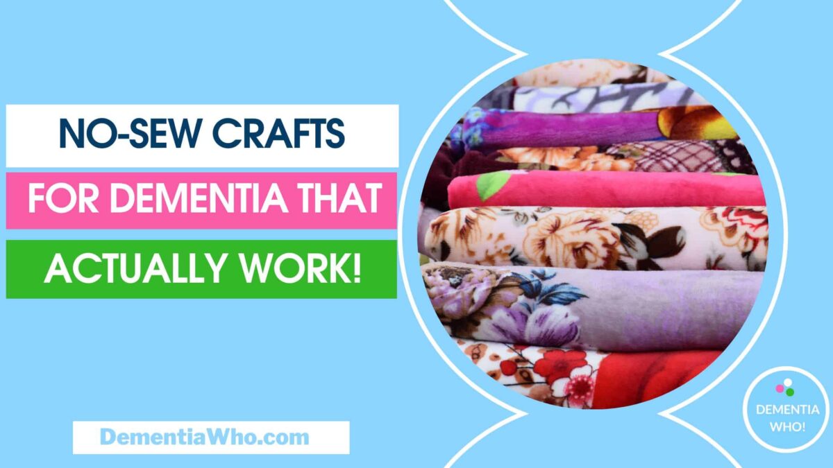 No-Sew Crafts for Dementia