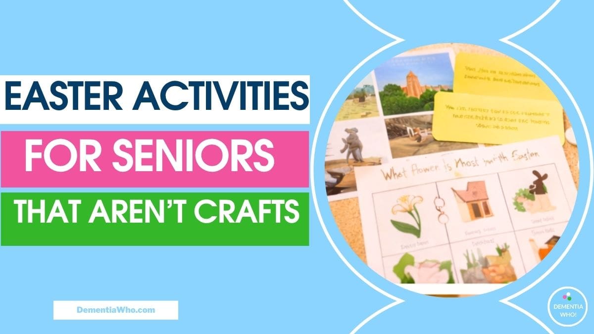 Easter Activities for Seniors That Aren't Crafts (Fun Ideas Beyond ...